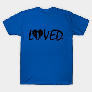 Loved T-Shirt